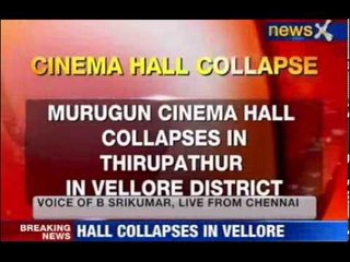 Tamil Nadu : Cinema Hall Collapse