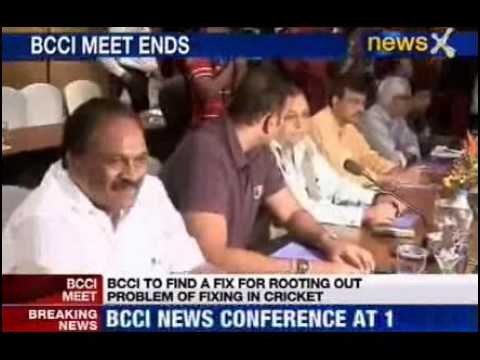 NewsX : IPL 2013 Spot Fixing BCCI meeting concluded.