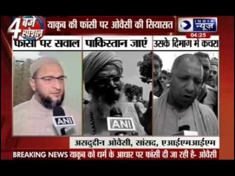 Yakub Memon being executed because he is a Muslim: Owaisi