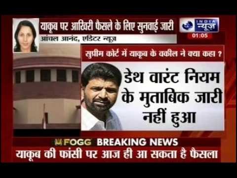 Decision on Yakub Memon's fate, today