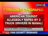 American tourist gangraped by three truck drivers