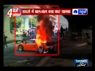 When a 2.5-crore Lamborghini caught fire in Delhi