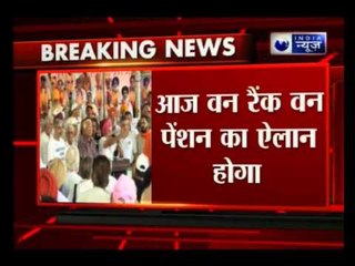 Exclusive:  One Rank One Pension (OROP) in the next 48 hours will goverment give approval?