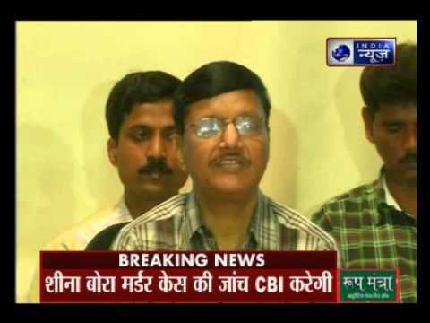 Sheena Bora murder case handed over to CBI