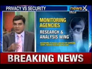 NewsX: Now, your privacy belongs to government