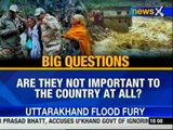 NewsX: Uttarkhand floods: Rescue efforts biased