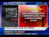 Bodh Gaya Blasts: Five terrorists, including woman planned attack