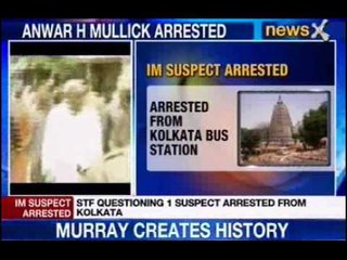 Bihar Blasts : Police arrests a suspect in Kolkata