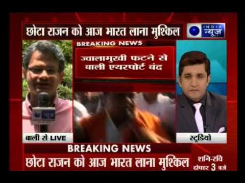 Deportation of Chhota Rajan unlikely today