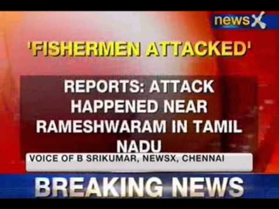 NewsX: Indian fishermen attacked by Sri Lankan navy