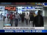 News X: Delhi Metro may decrease fares