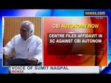 Government opposes CBI's plea for more powers for its Director