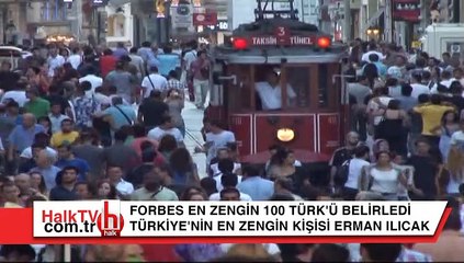 Forbes en zengin 100 Türk'ü belirledi