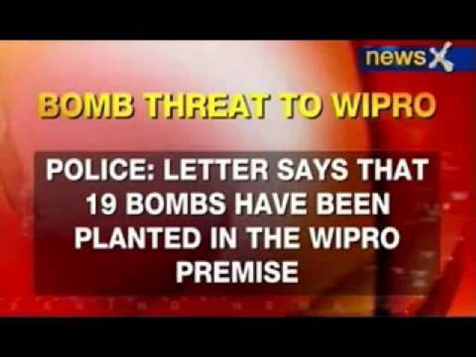 NewsX: WIPRO Headquarter in Banglore gets a Bomb Blast threat letter