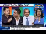 News X: Verdict in Batla Encounter Case