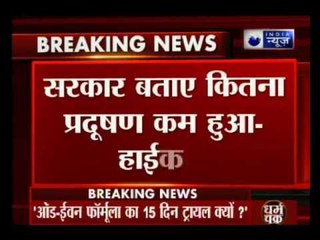 Does odd-even scheme work, Delhi High Court questions Kejriwal