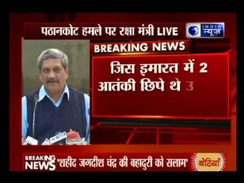 Pathankot terror attack: Fresh explosion at air base, Manohar Parrikar to brief media