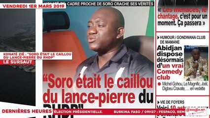 Le Titrologue du 1er Mars 2019 : Konaté Zié,  "Soro était le caillou du lance-pierre du RHDP"