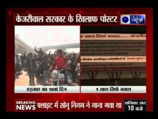 Delhi Govt. warned : Strike in persuit for day 10