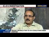 NewsX: Report reveals that IC-814 could have been averted