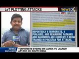 News X: Terrorists eyeing Sri Lanka to launch attack on South India