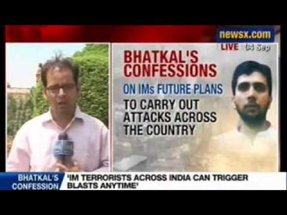 NewsX : Indian Mujahideen can conduct more than One Hundred blasts - Yasin Bhatkal