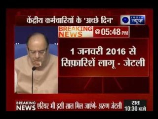 Over 1 crore employees will benefit from 7th Pay Commission: FM Arun Jaitley