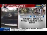Muzaffarnagar Riots : Death toll reaches to 38, Uttar Pradesh still continues to burn