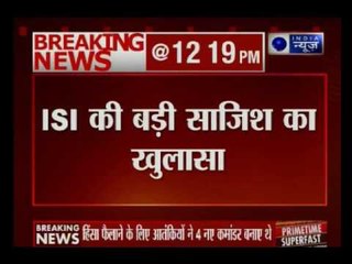 ISI gives 60 crore for Jammu & Kashmir protest, according to sources