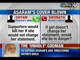Asaram bapu scandal: Exclusive CD of Asaram's aide threatening victim's uncle
