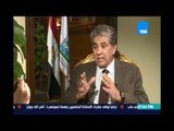 د.خالد فهمي وزير البيئة : مشكلة النظافة لم تكن أبدا من إختصاص وزارة البيئة