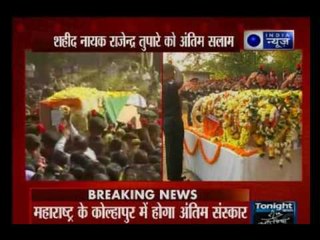 Last rites of slain martyr Naik Rajendra Tupare performed in Kolhapur