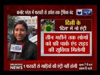 Delhi's Connaught Place to be vehicle-free from February