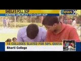 NewsX : Sheila Dikshit's poll sop- 90 percent quota to Delhi students in 12 colleges