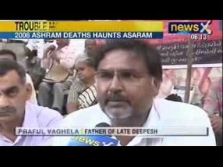 NewsX : More trouble for Asaram- Parents demand CBI probe into 2008 ashram deaths
