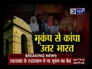 Earthquake hits Uttarakhand, tremors felt in Delhi-NCR