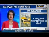 Soldier killed in fresh ceasefire violation by Pakistan troops along LoC - NewsX