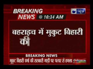 UP: Stones pelted at Minister Mukut Bihari Verma's car in Bahraich