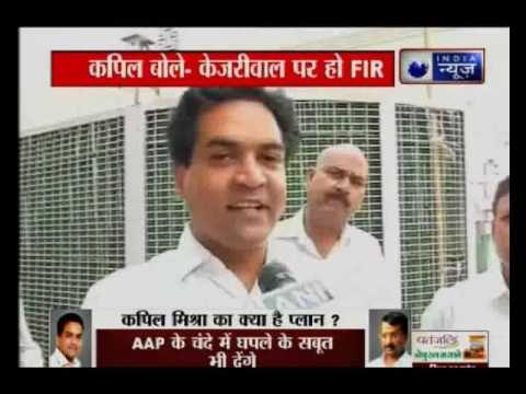 Sacked AAP Minister Kapil Mishra to submit proof against Delhi CM