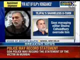 Tehelka sexual assault case: Tejpal shameless U Turn - it was only light hearted banter