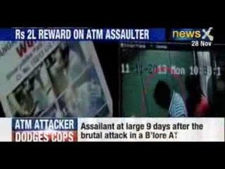 Bangalore ATM Attack : Assailant still at large, cops clueless after 9 days - NewsX