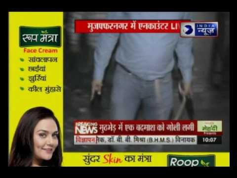 Live encounter in Muzaffarnagar and Shamli, Uttar Pradesh