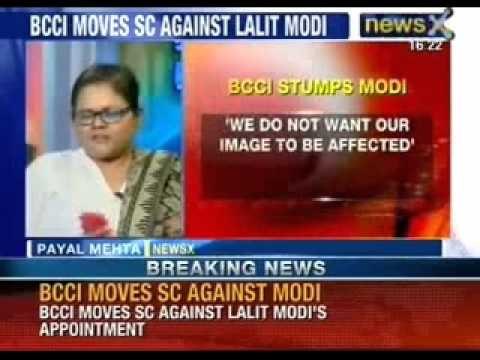 BCCI stumps Lalit Modi: BCCI moves Supreme Court against Lalit Modi's appointment - NewsX