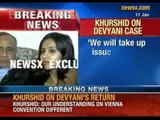 Devyani Khobragade: 'Our understanding on Vienna convention is different', says Khurshid - NewsX