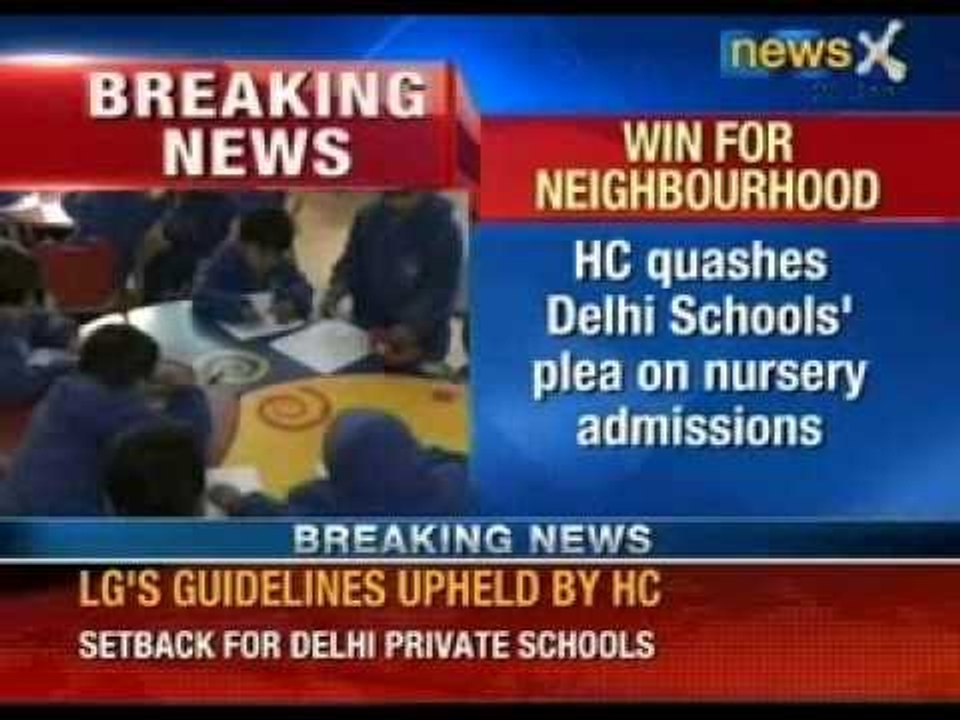 News X: High Court quashes Delhi Schools' plea...