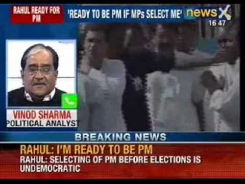 NewsX: Rahul Gandhi ready to become Prime Minister of India