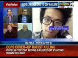 India Debate: Is Delhi police Chief hiding own failures by playing down racist killing? - NewsX