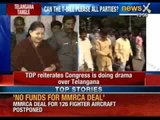 Telugu Desam Party reiterates Congress is doing drama over Telangana - NewsX