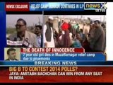 Hell in Uttar Pradesh : Children repeatedly dying of Pnuemonia in Muzaffarnagar relief camps - NewsX