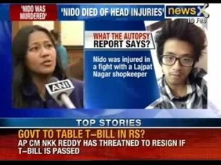 Nido Taniam died due to injuries to his head and face